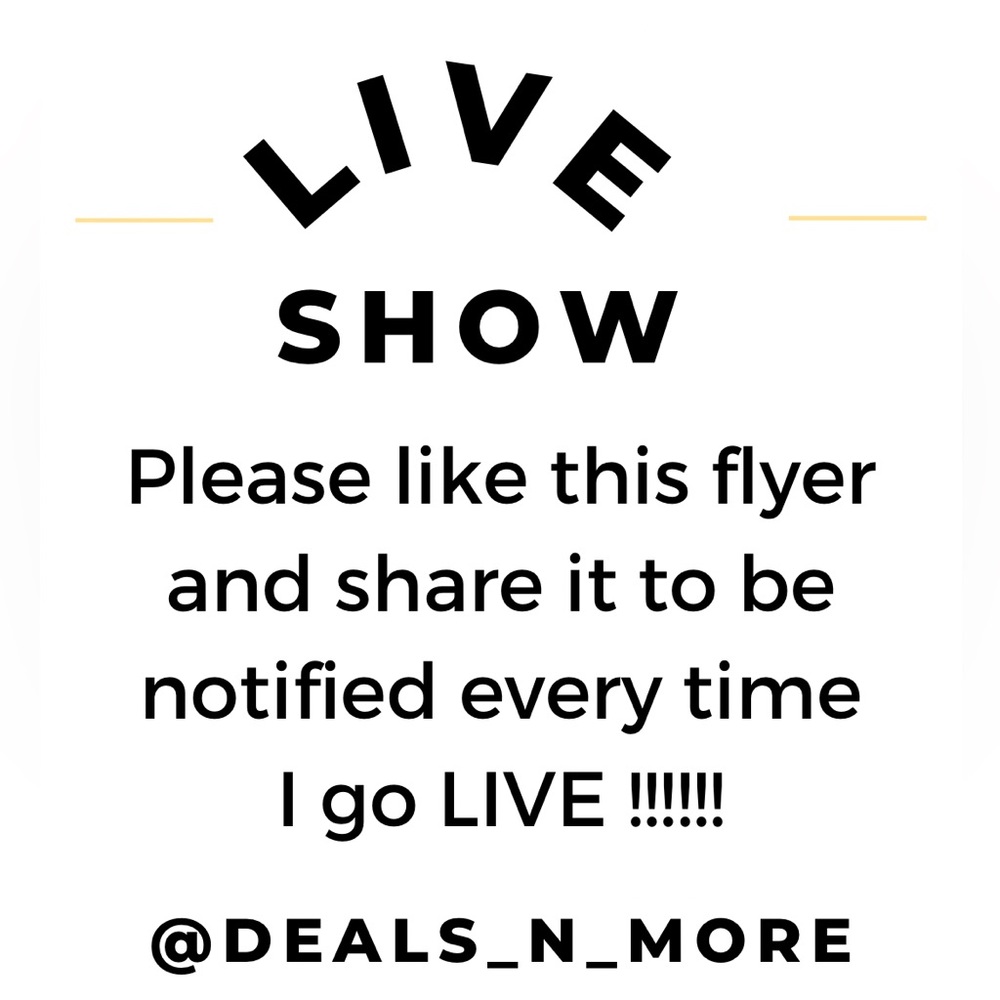 LIVE SHOW NOTIFICATION!!!!  Please like this flyer to be notified when I go live